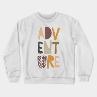 Adventure Seeker Crewneck Sweatshirt